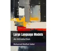 Large Language Models: An Introduction