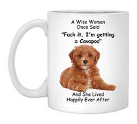 Large Mug Funny A Wise Woman Once Said I'm Getting Cavapoo Ceramic Coffee Mugs Personalised Anniversary Mug Unique Coffee Mugs 330Ml for Girl, Office, Wedding