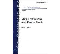 LARGE NETWORKS AND GRAPH LIMITS [Paperback] [Jan 01, 2017] Books Wagon