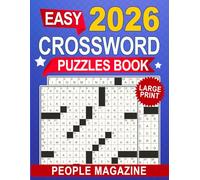 Large Print 2026 People Magazine Easy Crossword Puzzles Book: Gentle, confidence-building puzzles with friendly clues for a smooth experience
