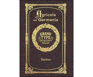 Large Print - Agricola and Germania - Grand Type Collector's Edition - Matte Hardcover with Dust Jacket
