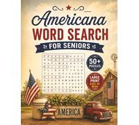 Large Print Americana Word Search Puzzle Book For Seniors: Word Searches with Easy-to-Read Large Print about American Heritage & Classic Americana | ... | Gift for Seniors, Parents & Grandparents