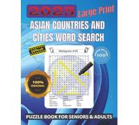 Large Print Asian Countries and Cities Word Search: Asian Adventures: A Quality Educational Word Search Puzzle Journey Through Asian Countries & Cities