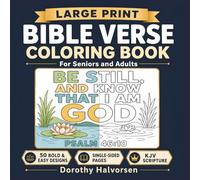 Large Print Bible Verse Coloring Book for Seniors and Adults: 50 Bold and Easy Scripture Designs with Simple Large Print Verses for Relaxation, Faith, and Calm