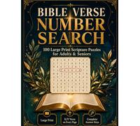 Large Print Bible Verse Number Search: 100 Scripture Puzzles for Adults and Seniors | A Christian Puzzle Book with KJV Verses and Complete Answer Keys