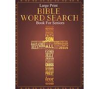 Large Print Bible Word Search Book For Seniors: Large Print Bible Paperback Games | Gifts For Senior Citizens Women And Men | Bible Find a Word