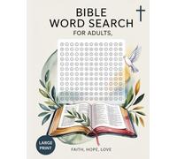 Large Print Bible Word Search for Adults: Inspirational Christian Puzzles Featuring Psalms, Women of the Bible & Faith-Building Verses for Seniors