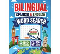 Large Print Bilingual Spanish English Word Search: Learn Spanish Games for Adults to Improve Vocabulary, Language Skills, and Have Fun (Word Search Collection for Adults)