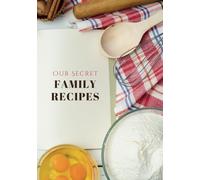 Large Print Blank Recipe Book: Our Family Recipes Journal to Write in Cooking Instructions Eggs with Cookbook