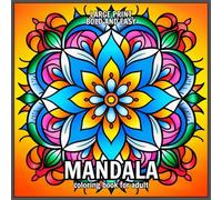 Large Print Bold and Easy Mandalas Coloring Book: Simple and Unique Patterns for beginners, seniors, adults