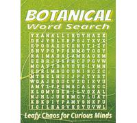 Large Print Botanical Word Search: Word Searches with Easy-to-Read Print about Flowers, Herbs, Trees and Garden Plants | 8.5x11 inches, 139 pages, 90 ... A relaxing gift for vacations and holidays.