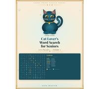 Large Print Cat Lover's Word Search for Seniors: 200 Puzzles - Volume 1