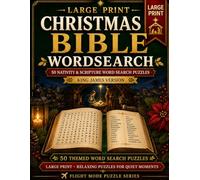 Large Print Christmas Bible Word Search: 50 Christmas Scripture Word Search Puzzles for Adults & Seniors • King James Version (KJV)