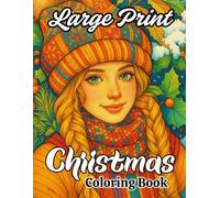 Large Print Christmas Coloring Book for Seniors: Easy and Relaxing Holiday Designs for Joy and Mindfulness: Simple, Bold, and Festive Christmas ... Beginners, and Adults with Low Vision