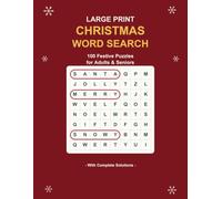 Large Print Christmas Word Search: 100 Festive Puzzles for Adults & Seniors