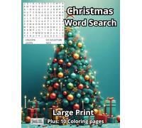 Large Print Christmas Word Search & Coloring Book: Festive Puzzles for Adults and Teens