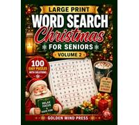 Large Print Christmas Word Search for Seniors: 100 Medium Holiday Puzzles with Solutions - Volume 2