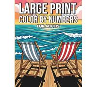Large Print Color By Numbers For Adults: Clear and Simple Large Format Coloring Pages for Adults Featuring Stained Glass Flowers and Wildlife with Easy to Read Numbers and Color Keys