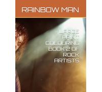 LARGE PRINT COLOURING BOOK 2 OF ROCK ARTISTS