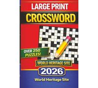 Large Print Crossword Over 250 Puzzles World Heritage Sites 2026: Easy-to-Read Themed Puzzles Featuring Famous Heritage Sites from Around the World | ... having fun | Great gift, Holidays, Relax
