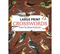 Large Print Crosswords : Easy-to-Read Puzzles