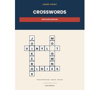 Large Print Crosswords for Child and Adults: 50 Easy Themed Puzzles with Extra-Large Grids and Clues - Nostalgia Edition (Sharp Minds)