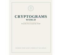 Large Print Cryptograms: Proverbs of the World: 72 Cryptoquote Puzzles of Global Wisdom for Adults & Seniors