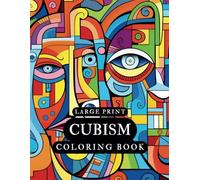 Large Print Cubism Coloring Book