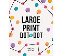 Large Print Dot-to-Dot