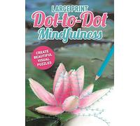 Large Print Dot-to-Dot Mindfulness