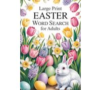 Large Print Easter Word Search for Adults: 85 Fun Spring Puzzles & Holiday Brain Games - Easy to Read Activity Book for Seniors, Women & Men with Stress Relief Word Finds ( Easter Basket Stuffers )