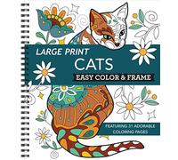 Large Print Easy Color & Frame - Cats (Stress Free Coloring Book)