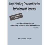 Large Print Easy Crossword Puzzles for Seniors with Dementia: Easy Puzzle Level for Memory Support and Relaxation