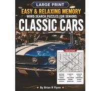 LARGE PRINT EASY & RELAXING MEMORY WORD SEARCH PUZLES FOR SENIORS: CLASSIC CARS: 2,000 COGNITIVE SEARCH WORDS FOR RELAXATION, FOCUS & MENTAL STIMULATION