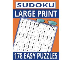 Large Print - Easy Sudoku: 178 Logic Puzzles, One Per Page, 9 x 9 Grids with Simple Instructions, Two Levels of EASY Puzzles (Sudoku Books by Michael Martin)
