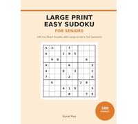 Large Print Easy Sudoku for Seniors: 100 Fun Brain Puzzles with Large Grids and Full Solutions