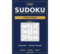 Large Print Easy Sudoku Puzzle Book for Adults: 200 Easy Sudoku Puzzles with Solutions - Relaxing Large Print Brain Games for Adults & Seniors (2026 Edition) (Large Print Sudoku 2026)
