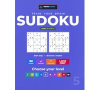 Large Print Easy to Medium Sudoku for Adults & Seniors: 180 Brain-Training Puzzles to Sharpen Your Focus & Memory - A Rewarding One-Per-Page Step Up ... & Full Solutions (Train Your Brain Sudoku)