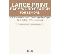 Large Print Easy Word Search for Seniors: 100 Themed Puzzles in Extra Large 24pt Font | Big 10x10 Grid Brain Games for Elderly Adults (Series title: Large Print Easy Word Search for Seniors)