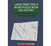 Large Print Find a Word Puzzle Book USA History: 101 Seek and Find Puzzles for Adults and Kids