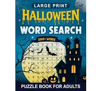 Large Print Halloween Word Search - 2000+ Spooky Words!: The Ultimate Halloween Activity Book | Trick-or-Treat Brain Games, Vocabulary Boosters & Screen-Free Fun