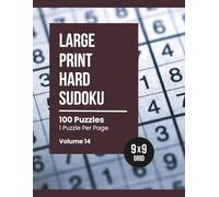 Large Print Hard Sudoku: Relaxing Puzzles for Adults & Seniors (Volume 14)
