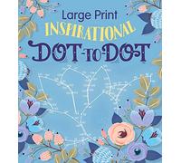 Large Print Inspirational Dot-To-Dot