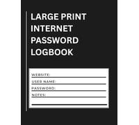 Large Print Internet Password Logbook (Black Cover): Easy-to-See Jumbo Big Type (20 pt) with Bold Black Lines | 280+ Password Entries for Seniors & Low Vision