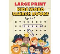 Large Print Kids Word Search Books Age 4-6: First Word Search Book for Kids - Large Format Easy for Little One's - Starter Fun Puzzle Book