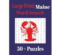 Large Print Maine Word Search (Large Print State Word Search)