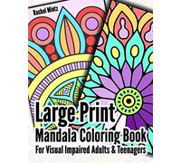 Large Print Mandala - Coloring Book: Bold Lines, High Contrast, Large Patterns