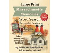 Large Print Massachusetts Themed Word Search for Seniors: 80 Word Search Puzzles, Big, Bold, Friendly Themes from the Bay State, Easy on the Eyes, ... Included (State-Themed Puzzles for Seniors)