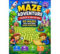 LARGE PRINT MAZE ADVENTURE PUZZLE BOOK For Kids Aged 6 to 12