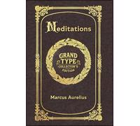 Large Print - Meditations - Grand Type Collector's Edition - Matte Hardcover with Dust Jacket